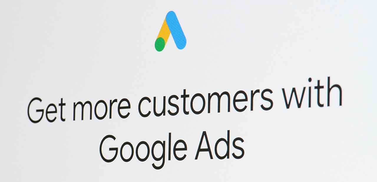 Get more customers with Google Ads